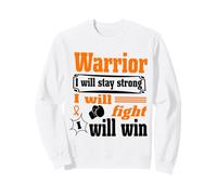 Leukemia Cancer Warrior I Will Stay Strong I Will Fight Sweatshirt