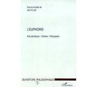 L'euphorie J. Gilles (Auteur)
