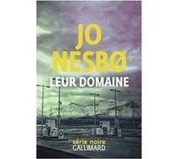 Leur domaine Jo Nesbø (Auteur), Céline Romand-Monnier (Traduction)