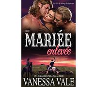 Leur mariée enlevée