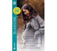 Leur petit miracle - L'étreinte d'un chirurgien - La tentation de Sophie