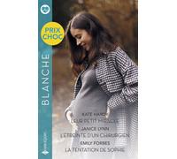 Leur petit miracle - L'étreinte d'un chirurgien - La tentation de Sophie - Kate Hardy - Harlequin - ebook (ePub) - Roman