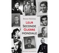 Leur seconde guerre mondiale - Bruno Halioua - Buchet-Chastel - broché - Essai