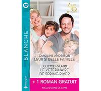 Leur si belle famille - Le vétérinaire de Spring River + 1 roman gratuit