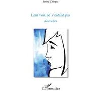 Leur voix ne s'entend pas Janine Chirpaz (Auteur)
