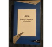 L'eurl : Structure De L'organisation De L'entreprise