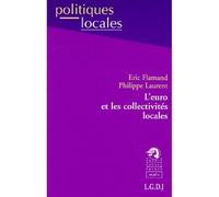 L'euro et les collectivités locales - Philippe Laurent - Lgdj - broché - Scolaire / Universitaire