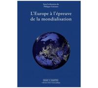 L'europe À L'épreuve De La Mondialisation
