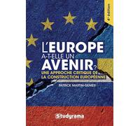L'Europe a-t-elle un avenir ?