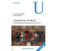 L'Europe au 19e siècle: Des nations aux nationalismes (1815-1914)