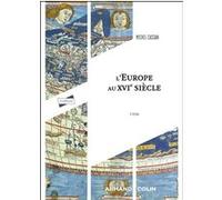 L'Europe au XVIe siècle - 4e éd.