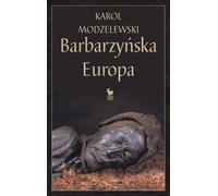 L'Europe barbare