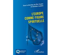 L'Europe comme figure spirituelle