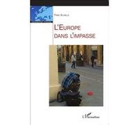 L'Europe dans l'impasse - Yves Achille - L'harmattan - broché - Essai