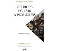 L'Europe de 1815 à nos jours Georges-Henri Soutou (Auteur)