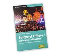 L'Europe de la culture, au milieu du gué?