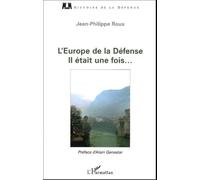 L'europe De La Défense - Il Était Une Fois | Occasion
