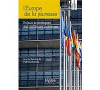 L'Europe de la jeunesse Patricia Loncle (Auteur)