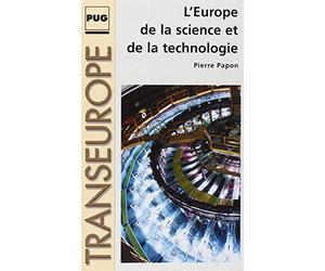 L'Europe De La Science Et De La Technologie