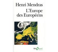 L'Europe des Européens : Sociologie de l'Europe occidentale