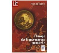 L'europe Des Francs-Maçons En Marche