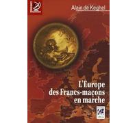 L'europe Des Francs-Maçons En Marche