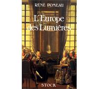 L'Europe des Lumières: Cosmopolitisme et unité européenne au XVIIIe siècle