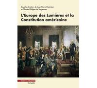 L'Europe des Lumières et la Constitution américaine