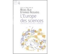 L'europe Des Sciences - Constitution D'un Espace Scientifique | Occasion