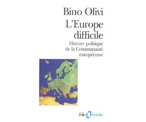 L'Europe difficile. Histoire politique de la communauté européenne