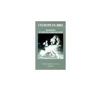 L'Europe en bref 3, Transports et voies de communication - centre europeen de la culture - Collectif - Actes sud - broché - Livre