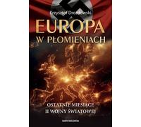 L'Europe en flammes - Krzysztof Drozdowski (Buch auf Polnisch)
