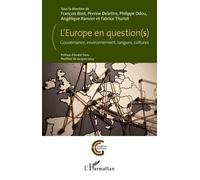 L'europe En Question(S) - Gouvernance, Environnement, Langues, Cultures