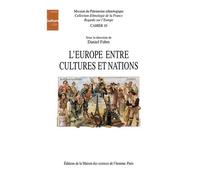 L'europe Entre Cultures Et Nations - Colloque De Tours, Décembre 1993