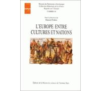 L'Europe entre cultures et nations : Colloque de Tours, décembre 1993