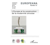 L'Europe et la construction de la modernité chinoise - Collectif - L'harmattan - broché - Revue