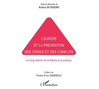L'europe et la prevention des crises et des conflits - Collectif - L'harmattan - broché - Livre