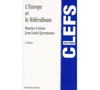 L'Europe et le fédéralisme