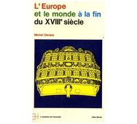 Michel Deveze – L'Europe et le Monde à la fin du XVIIIe siècle – Occasion