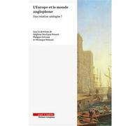 L'Europe et le monde anglophone Véronique Molinari (Auteur), Delphine Deschaux-Beaume (Auteur), Philippe Greciano (Auteur)