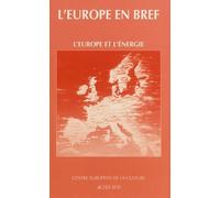 L'Europe et l'énergie - - Collectif - Actes sud - Livre
