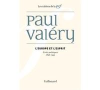 Paul Valéry – L'Europe et l'Esprit – Écrits politiques (1896-1945) – Éd. Paola Cattani