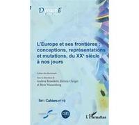 L'Europe et ses frontières Jérôme Clerget (Auteur), Birte Wassenberg (Auteur)