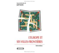 L'Europe et ses villes frontières