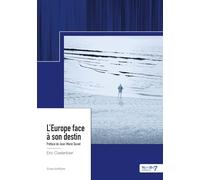 L'Europe face à son destin