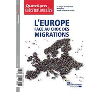 L'Europe face au choc des migrations