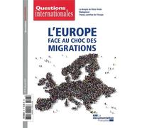 L'Europe face au choc des migrations - La Documentation Française - Documentation Francaise - broché - Revue