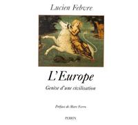 L'Europe : genèse d'une civilisation, préfacé par Marc Ferro