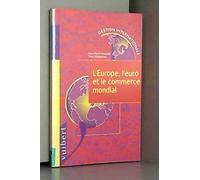 L'Europe, l'euro et le commerce mondial