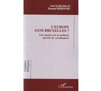 Renaud Dehousse – L'Europe sans Bruxelles ? – Méthode ouverte de coordination – Broché
